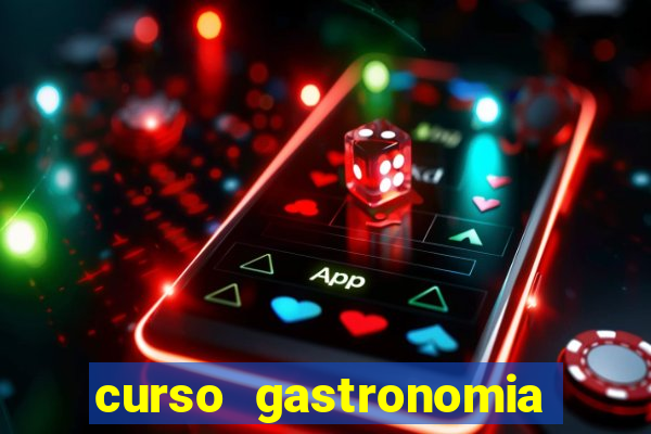 curso gastronomia porto alegre